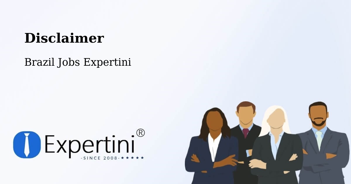 Disclaimer – Tatuí - Brazil Jobs Expertini