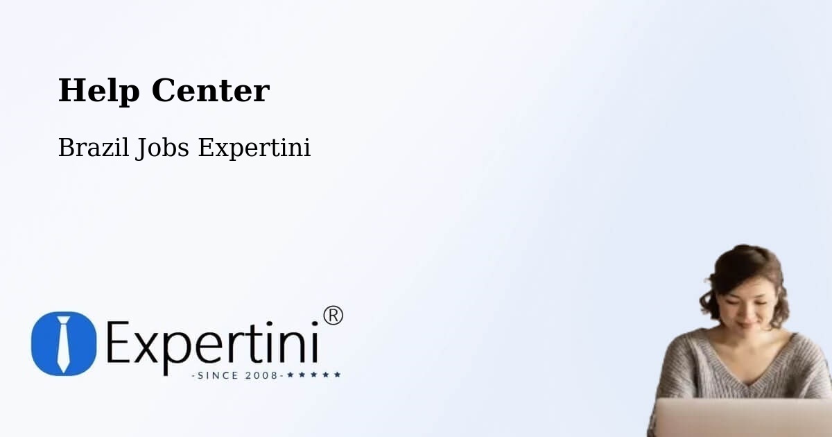 Help Center – Tatuí - Brazil Jobs Expertini