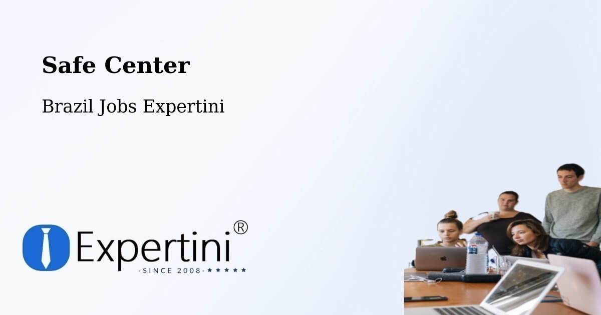 Safety Center – Tatuí - Brazil Jobs Expertini